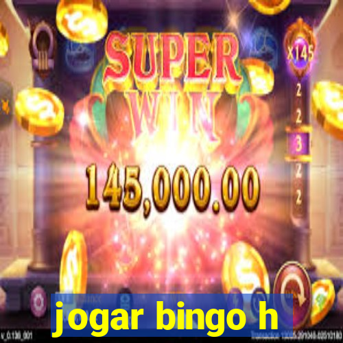 jogar bingo h